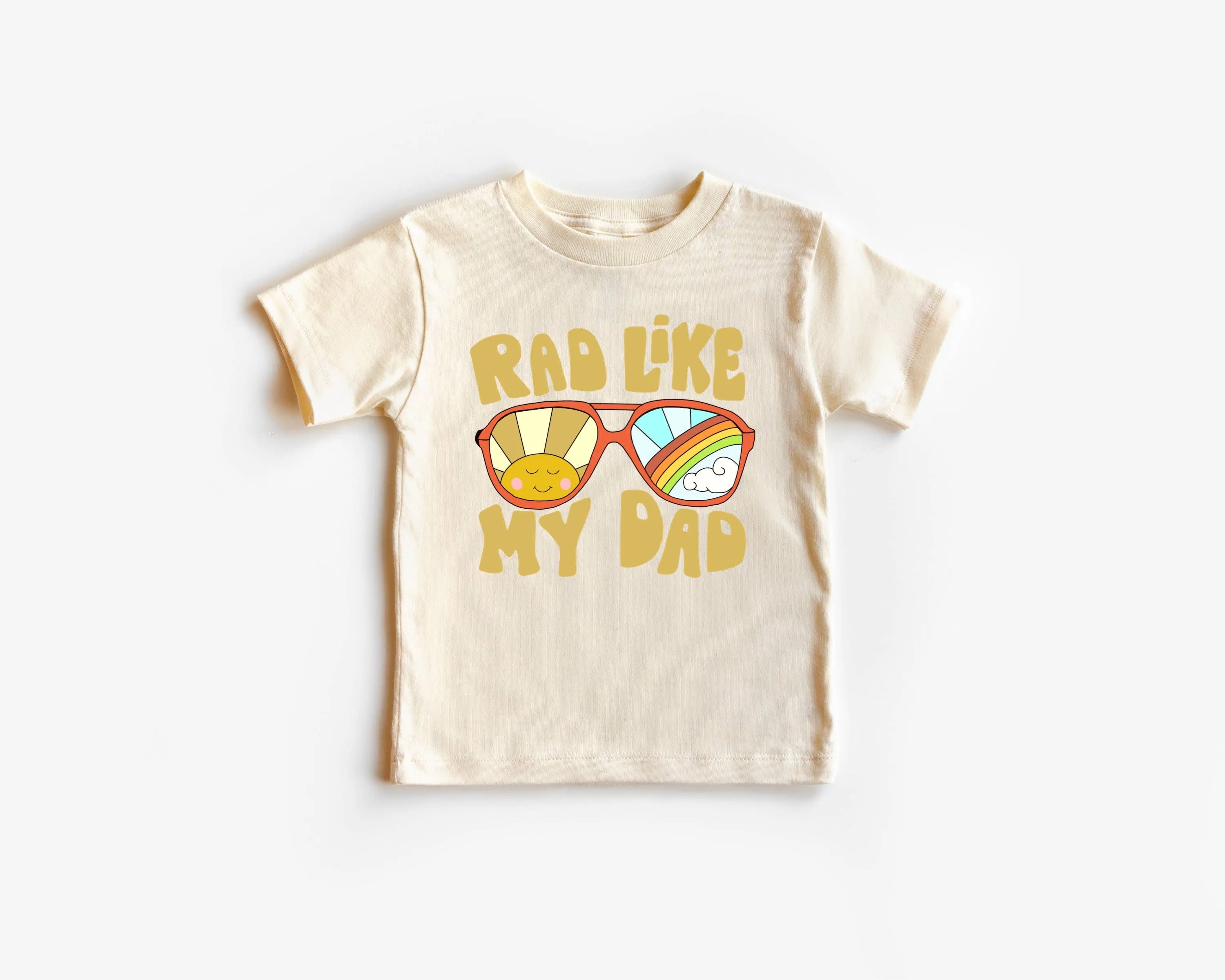 Rad Like My Dad T Shirt
